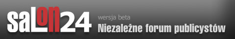 Niezależne forum publicystów.